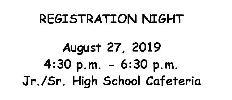 Registration Night - August 27, 2019